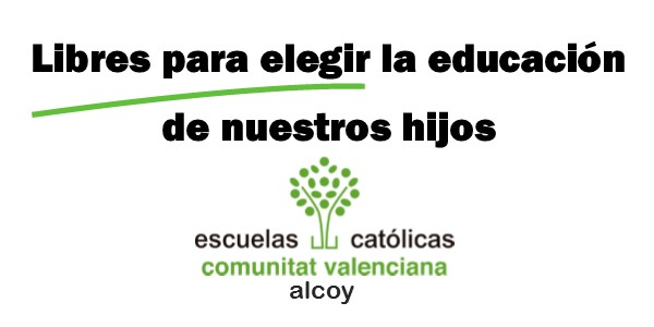 Por el derecho a la libre elección de centro por las familias.