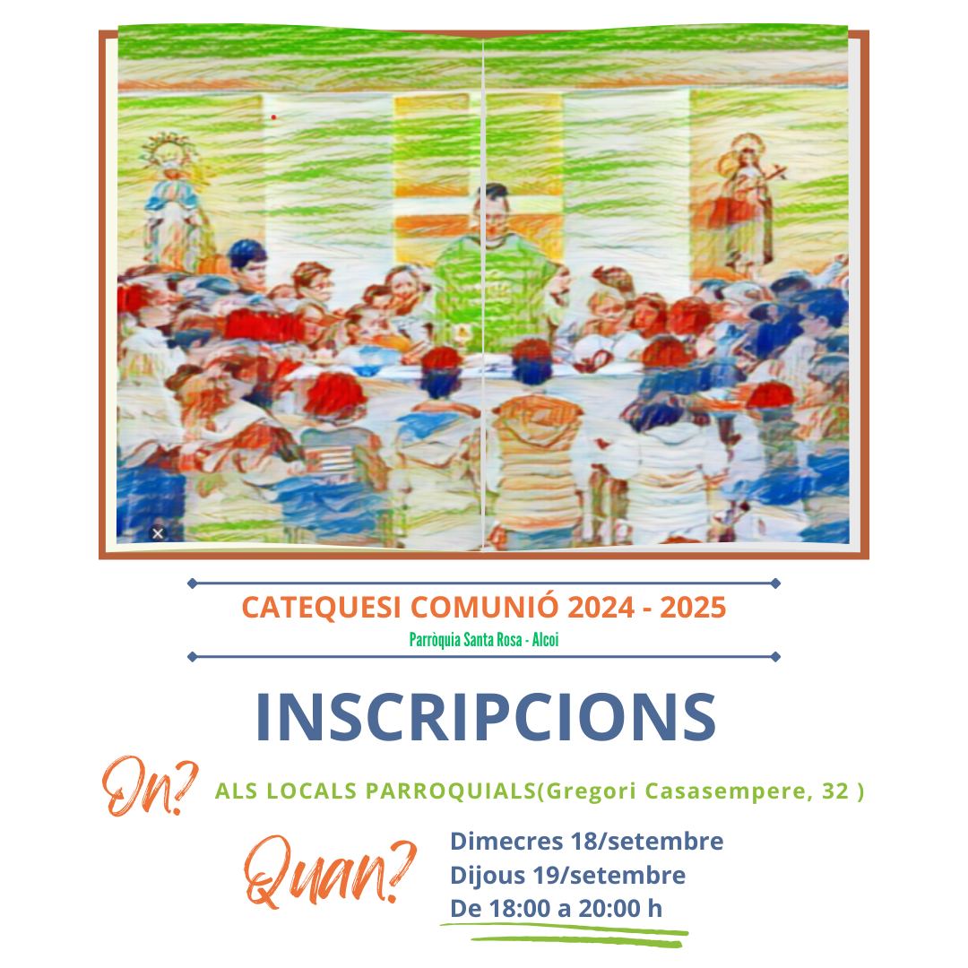 Inscripcions obertes per a la catequesi de comunió!