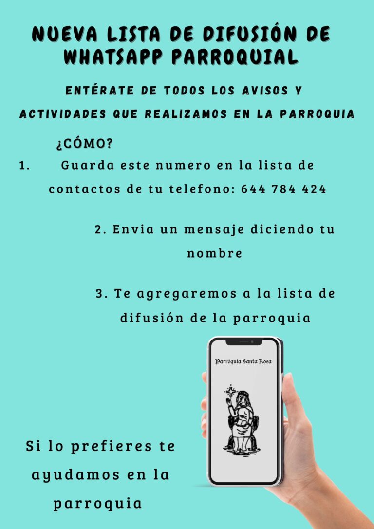 Nova llista de difusió de WhatsApp de la parròquia: guarda el número 644 784 424 i envia un missatge amb el teu nom.